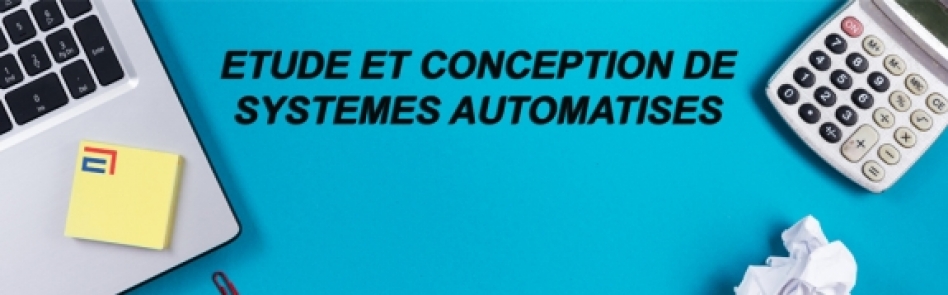 Nous réalisons vos systèmes automatisés selon vos exigences